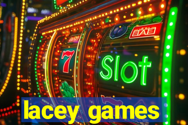 lacey games